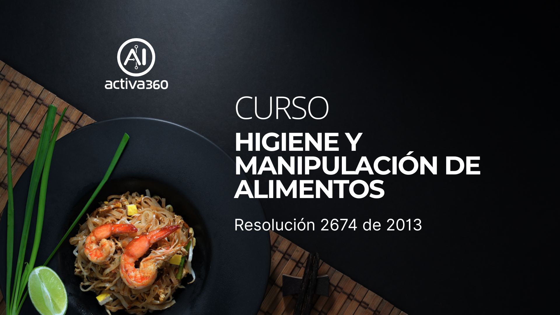 CURSO VIRTUALK DE HIGIENE Y MANIPULACION DE ALIMENTOS EN COLOMBIA