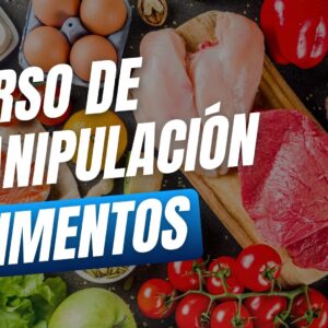 Curso virtual de manipulación de alimentos de Activa 360 con enfoque en seguridad alimentaria y buenas prácticas de higiene.